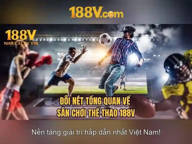 Trải nghiệm cá cược Slot 188V an toàn không bị chặn